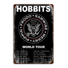 Load image into Gallery viewer, "Hobbits World Tour" metal sign