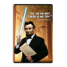 Load image into Gallery viewer, "Jedi Master Abe Lincoln" metal sign