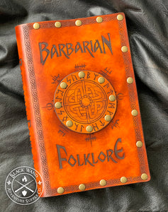 "Barbarian Folklore" Leather Hardcover Journal
