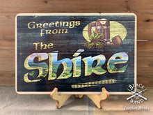 Load image into Gallery viewer, &quot;Greetings from the Shire&quot; metal sign
